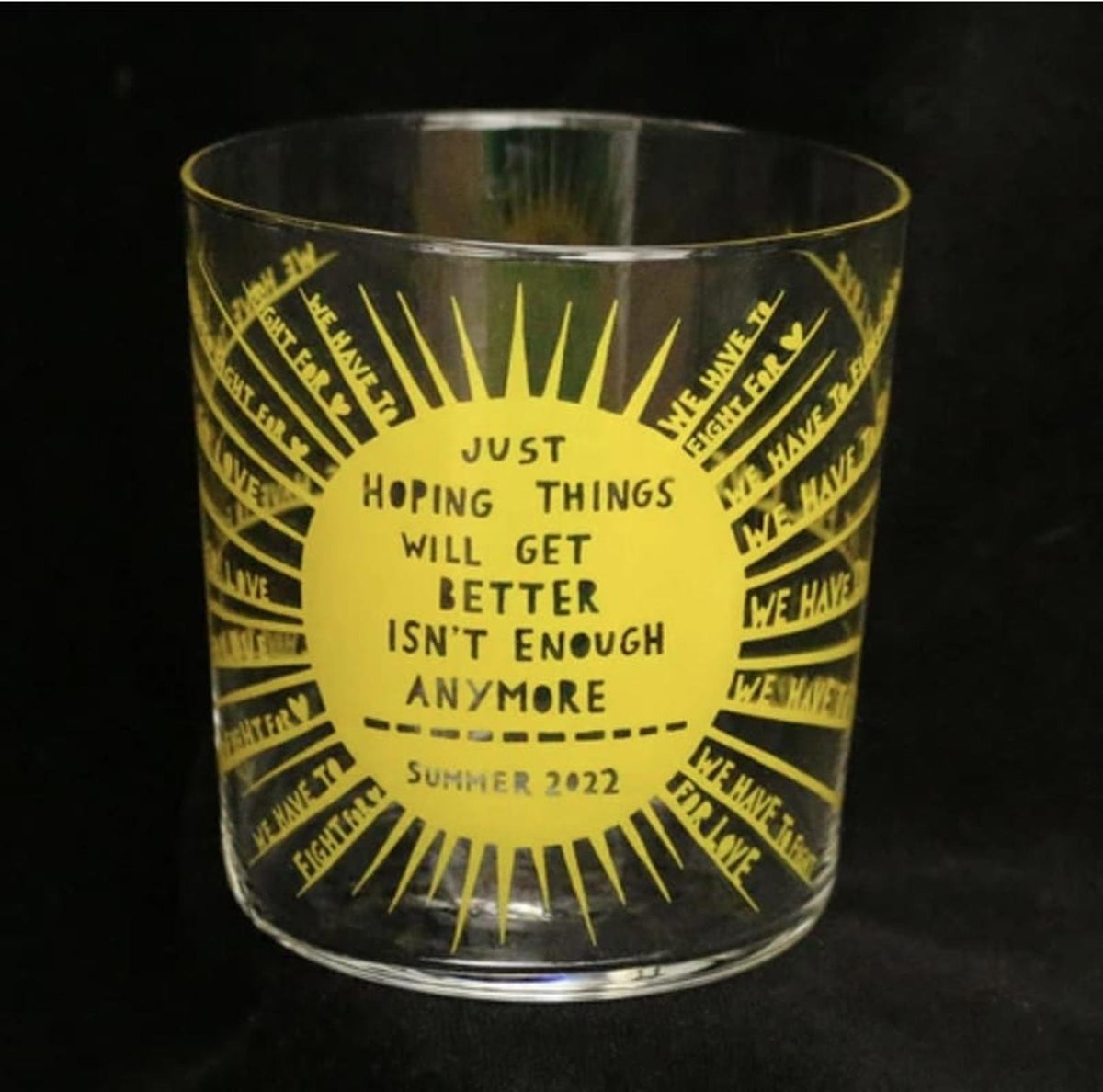 Set of 2 “We Have To Fight For Love” Summer 2022 Glass Tumblers – Orginal